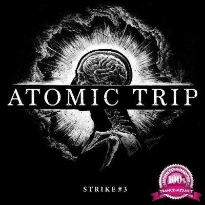 Atomic Trip - Strike #3 (2022)