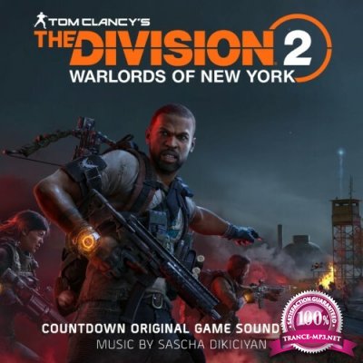 Sascha Dikiciyan - Tom Clancy''s The Division 2 Countdown (2022)