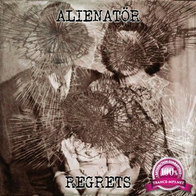 Alienator - Regrets (2022)