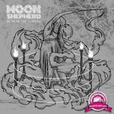 Moon Shepherd - Between The Circles (2022)