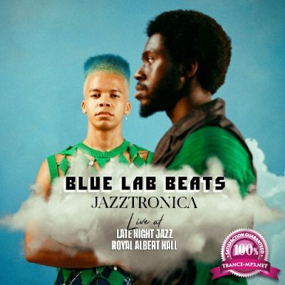 Blue Lab Beats - Jazztronica (Live at Late Night Jazz Royal Albert Hall) (2022)