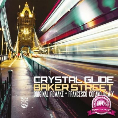 Crystal Glide Feat. Ggsax - Baker Street (Original Remake & Francesco Cofano Remix) (2022)