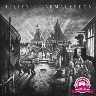 Helixx C. Armageddon & Shanty Gallos - House of Helixx (2022)