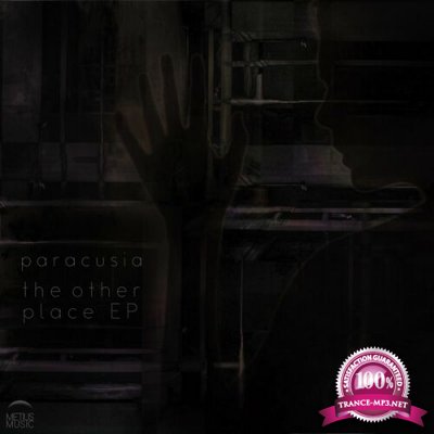 Paracusia - The Other Place EP (2022)
