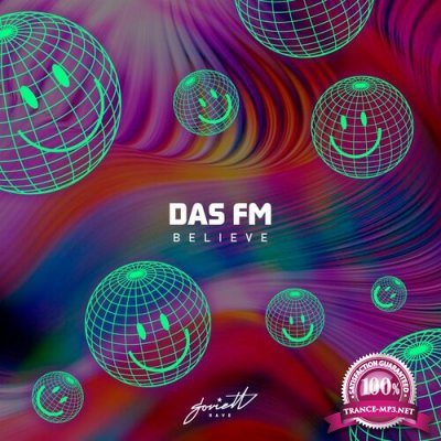 DAS FM - Believe (2022)