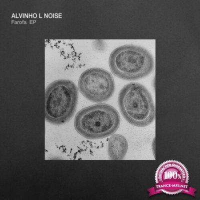 Alvinho L Noise - Farofa EP (2022)