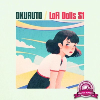 Okuruto - LoFi Dolls S1 (2022)