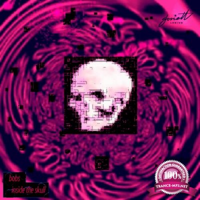 Bobs - Inside The Skull (2022)