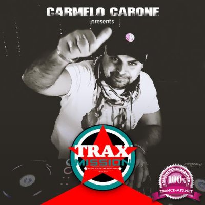Carmelo Carone - TRAX Mission Radio Show 205 (2022-11-29)