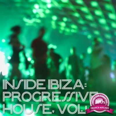 Inside Ibiza - Progressive House, Vol. 1 (2022)