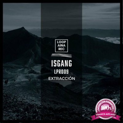 isgang - Extraccion (2022)