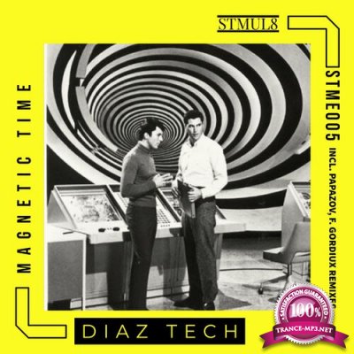 Diaz Tech - Magnetic Time (2022)