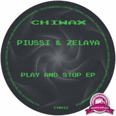 Piussi & Zelaya - Play And Stop EP (2022)