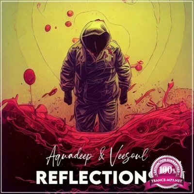 Aquadeep x Veesoul - Reflections (2022)