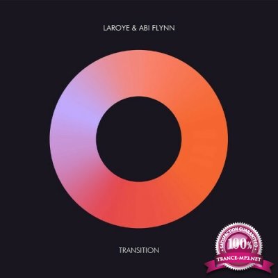 Laroye & Abi Flynn - Transition (2022)
