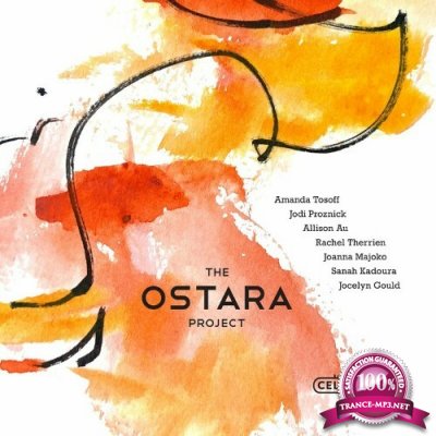 The Ostara Project x Jodi Proznick & Amanda Tosoff - The Ostara Project (2022)