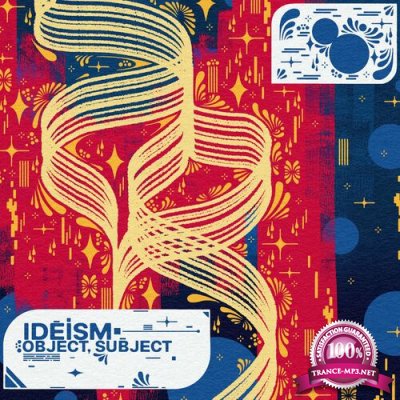Ideism - Object, Subject (2022)