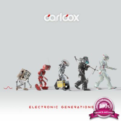 Carl Cox & Nicole Moudaber - Electronic Generations (2022)