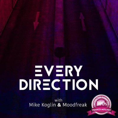 Mike Koglin, MoodFreak - Every Direction 063 (2022-12-01)