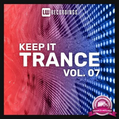 Keep It Trance Vol 7 (2022)