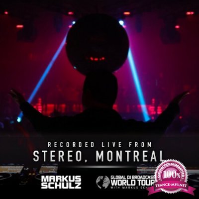 Markus Schulz - Global DJ Broadcast (2022-12-01) World Tour Montreal