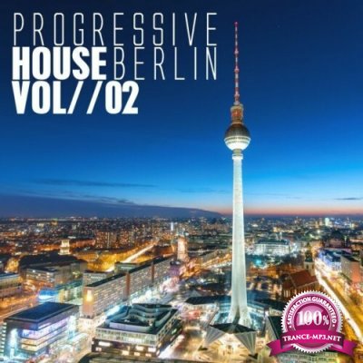 Progressive House Berlin, Vol. 2 (2022)