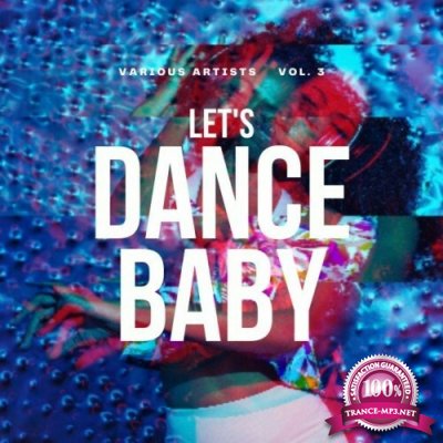 Let's Dance Baby, Vol. 3 (2022)