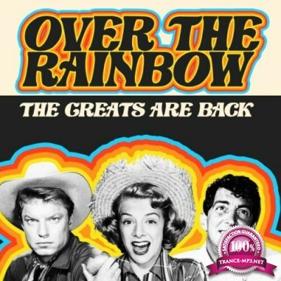 Over the Rainbow (The Greats Are Back) (2022)