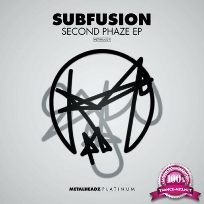 Subfusion - Second Phaze EP (2022)