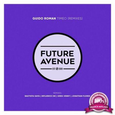 Guido Roman - Timeo (Remixes) (2022)