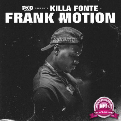 Killa Fonte - Frank Motion (2022)