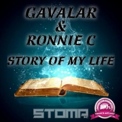 Gavalar & Ronnie C - Story Of My Life EP (2022)