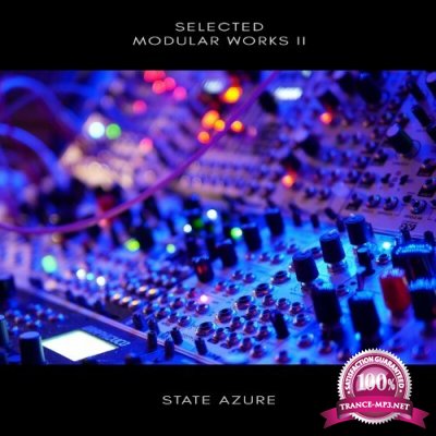 State Azure - Selected Modular Works II (2022)