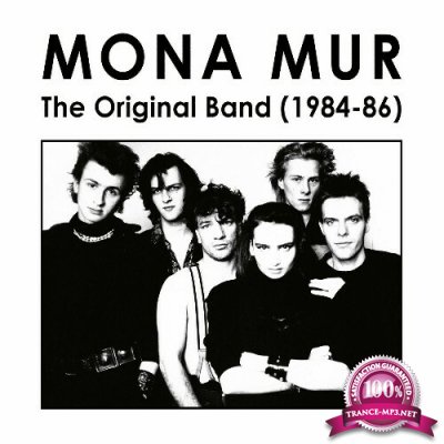 Mona Mur - The Original Band (1984-86) (2022)