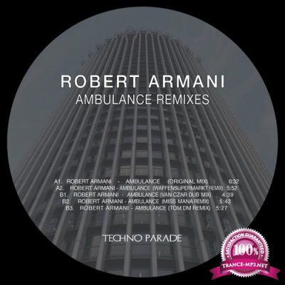 Robert Armani - Ambulance Remixes (2022)