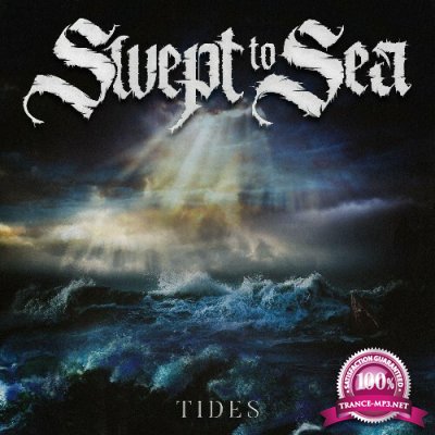 Swept to Sea - Tides (2022)