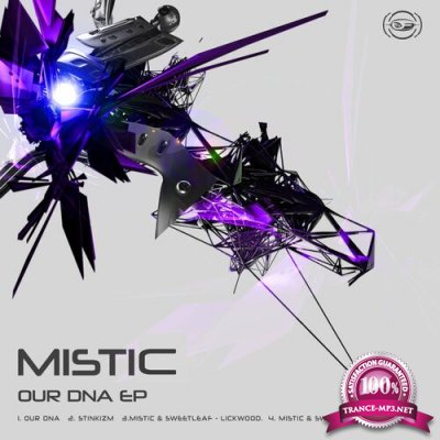 Mistic & Sweetleaf - Our DNA EP (2022)