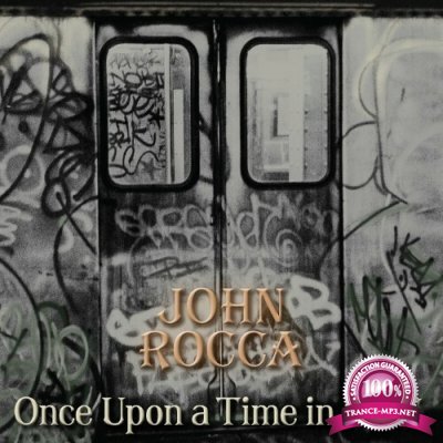 John Rocca - Once Upon a Time in NYC (2022)