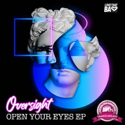 Oversight - Open Your Eyes EP (2022)