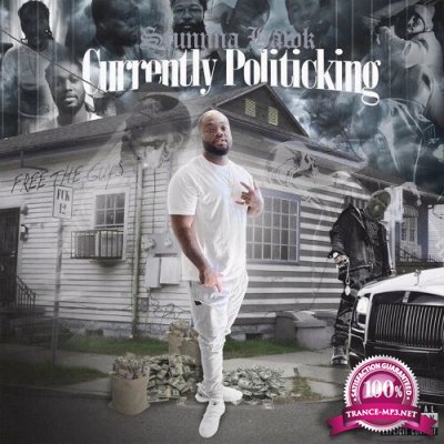 Stunna Hawk - Currently Politicking (2022)