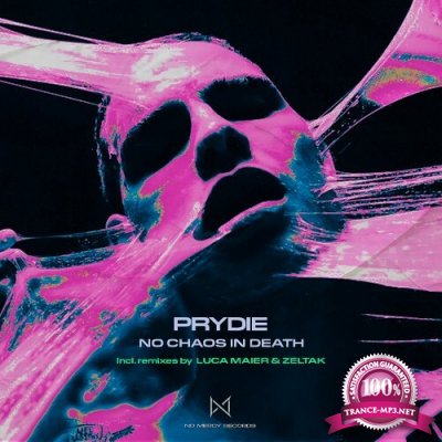 PRYDIE - No Chaos In Death (2022)