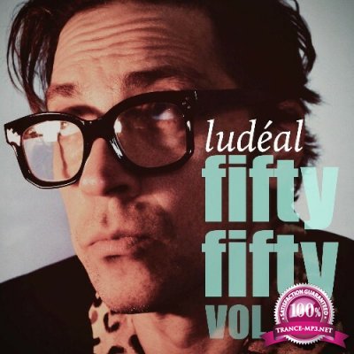 Ludeal - Fifty Fifty Vol 1 (2022)