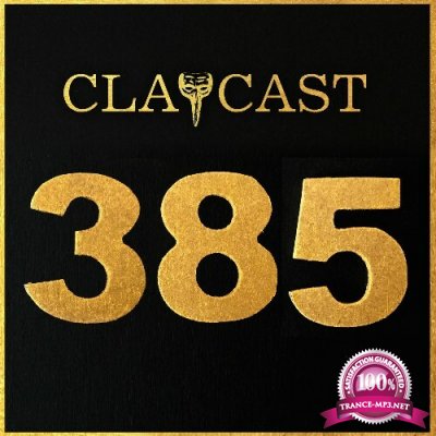 Claptone - CLAPCAST 385 (2022-12-06)