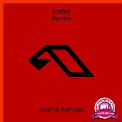 Lostep - Burma (aname Remixes) (2022)