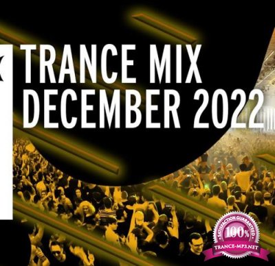 Armada Music Trance Mix - December 2022 (2022-12-06)