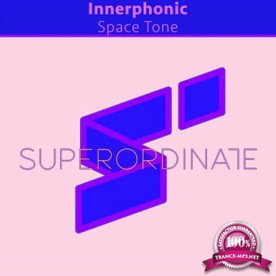 INNERPHONIC - Space Tone (2022)