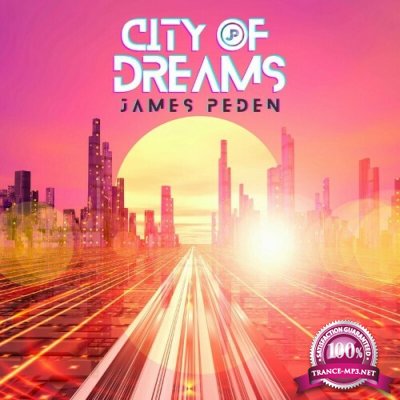 James Peden - City of Dreams (2022)