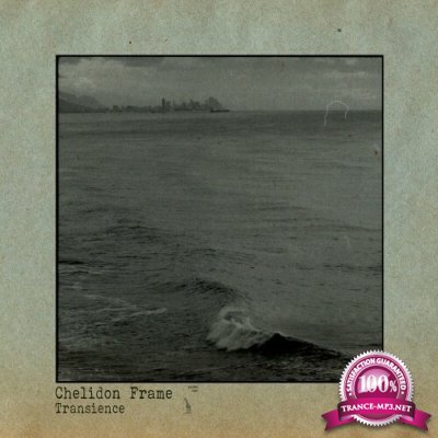 Chelidon Frame - Transience (2022)