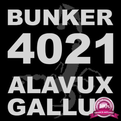 Alavux vs Gallus - Bunker 4021 (2022)