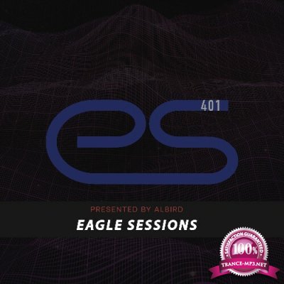 Albird - Eagle Sessions #401 (2022-12-07)
